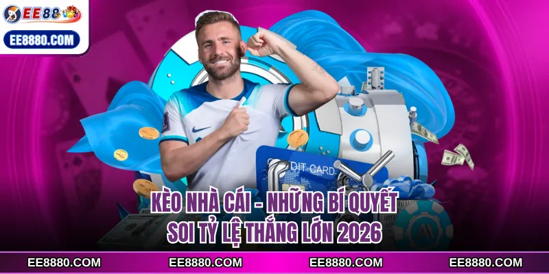 kèo nhà cái ee88